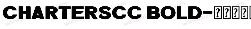 CharterSCC Bold字体转换